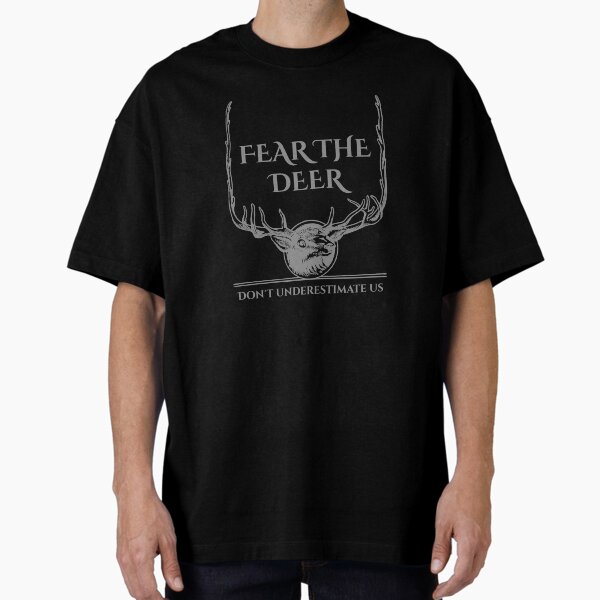 Fear The Deer - Gray Black Oversized T-Shirt