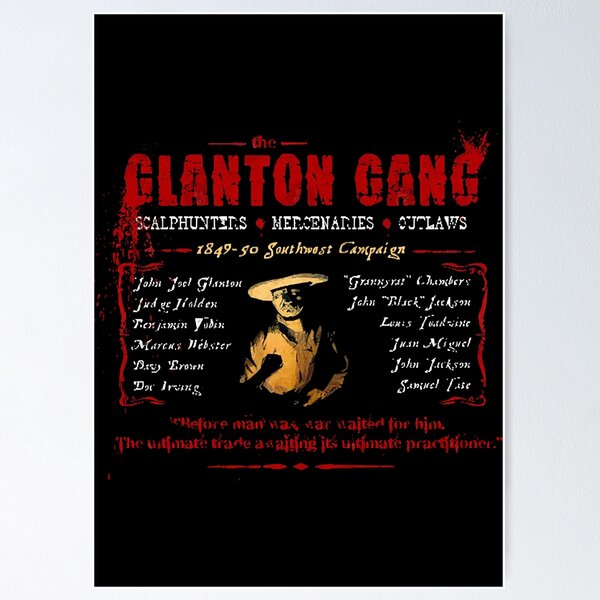 Blood Meridian Glanton Gang  Poster for Sale by Slomski90