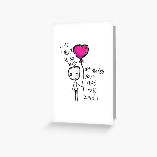 Small Ass Greeting Card