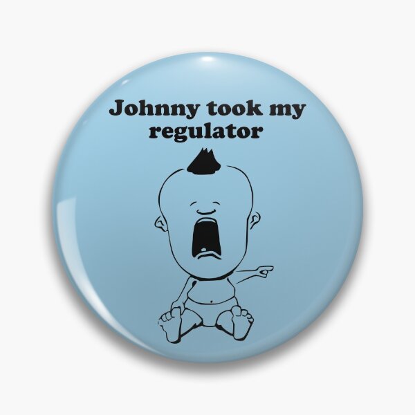 Item preview, Johnny Took My Regulator designed and sold by StrongVlad.