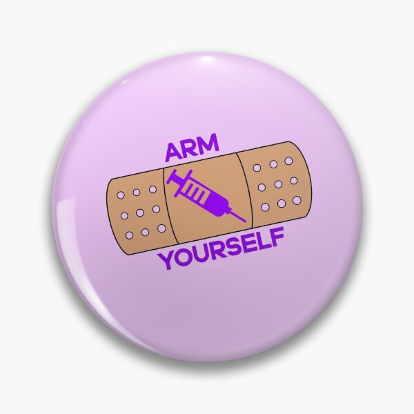 Item preview, arm yourself get vaccinated  designed and sold by champagnemoment.