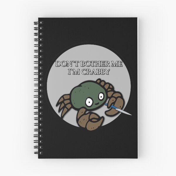 Item preview, Dont Bother Me Im Crabby Mem designed and sold by NuarzDesign.