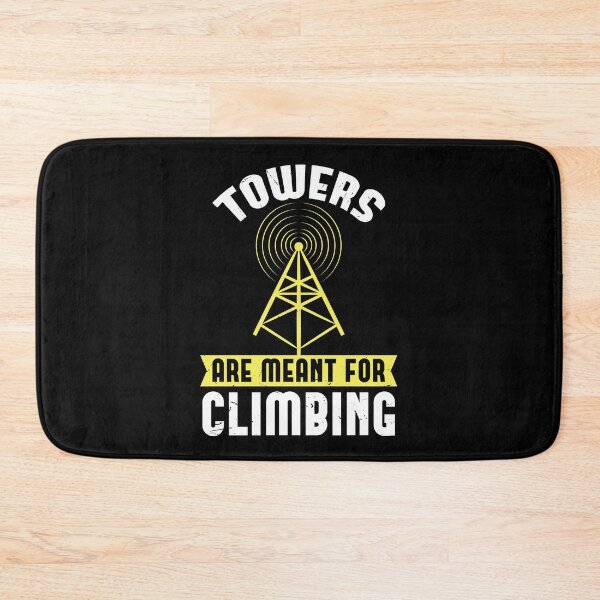 Item preview, Tower Climber Towers Are For Climbing Telecom designed and sold by tarek25.