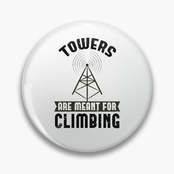 Item preview, Tower Climber Towers Are For Climbing Telecom designed and sold by tarek25.