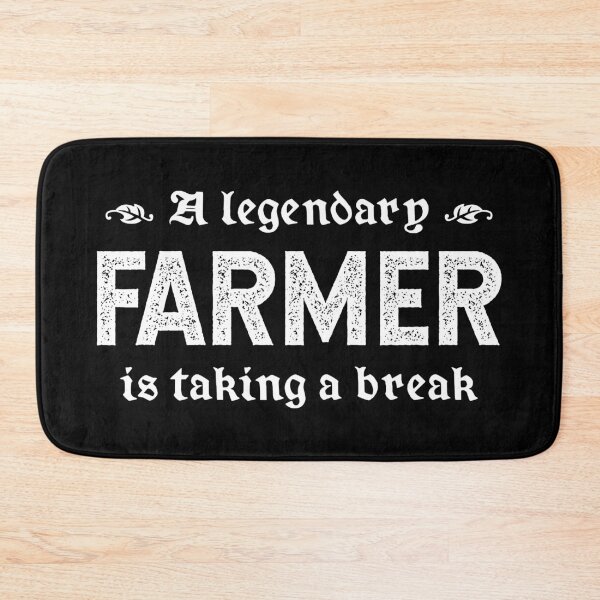 Item preview, A Legendary Farmer Is Taking A Break designed and sold by TimespunThreads.