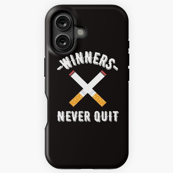 Item preview, Winners Never Quit Smoke designed and sold by DAFIN.