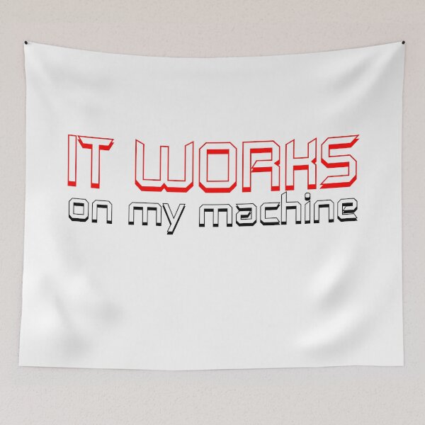 Item preview, It works on my machine designed and sold by rednumberone.