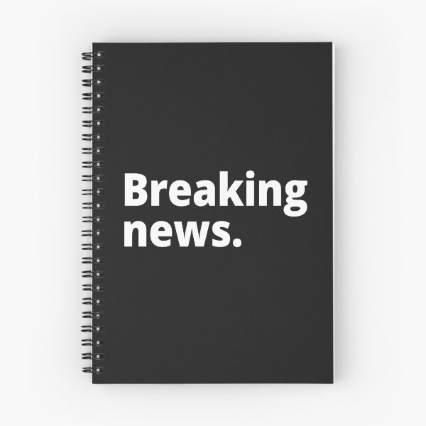 Item preview, Breaking news. designed and sold by WittyChest.