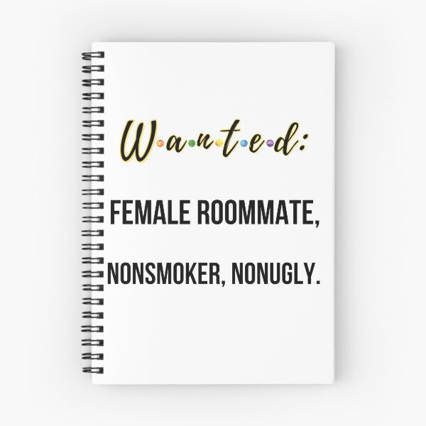 Item preview, Wanted: Female Roommate, Nonsmoker, Nonugly designed and sold by QlickDesign.