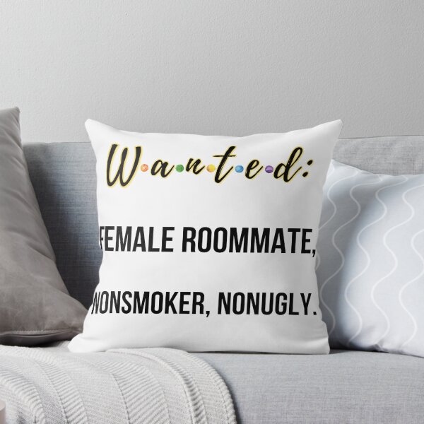 Item preview, Wanted: Female Roommate, Nonsmoker, Nonugly designed and sold by QlickDesign.