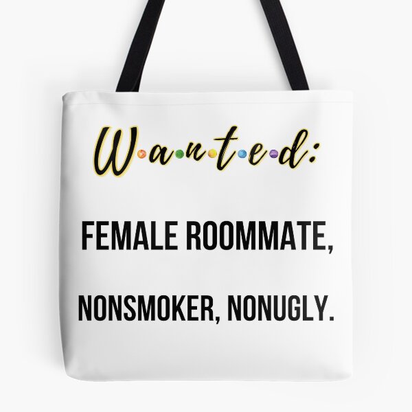 Item preview, Wanted: Female Roommate, Nonsmoker, Nonugly designed and sold by QlickDesign.