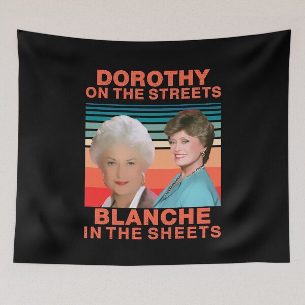 Item preview, Dorothy On the Streets Blanche In the Sheets Retro designed and sold by timothybakerhi.