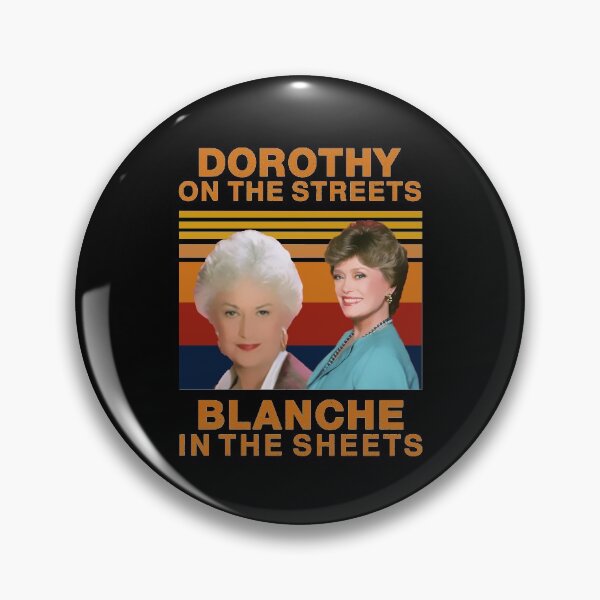 Item preview, Dorothy On the Streets Blanche In the Sheets Retro Vintage designed and sold by timothybakerhi.