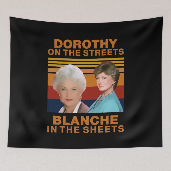 Item preview, Dorothy On the Streets Blanche In the Sheets Retro Vintage designed and sold by timothybakerhi.