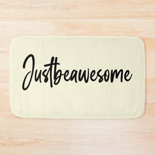 Item preview, Justbeawesome - be positive quote designed and sold by ildafdhome.