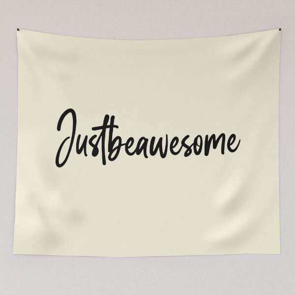 Item preview, Justbeawesome - be positive quote designed and sold by ildafdhome.