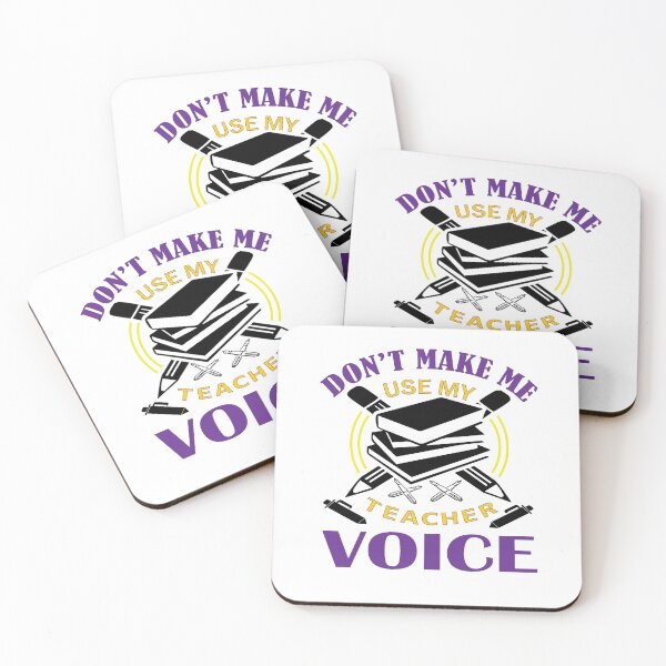 Item preview, Don't Make Me Use My Teacher Voice designed and sold by eajob.