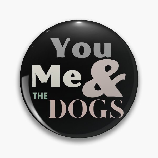 Item preview, You Me & the Dogs designed and sold by aboniteblanc.
