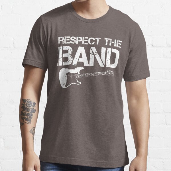 Respect The Band - Electric Guitar (White Lettering) Essential T-Shirt