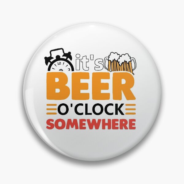 Item preview, It's Beer O'clock Somewhere designed and sold by eajob.