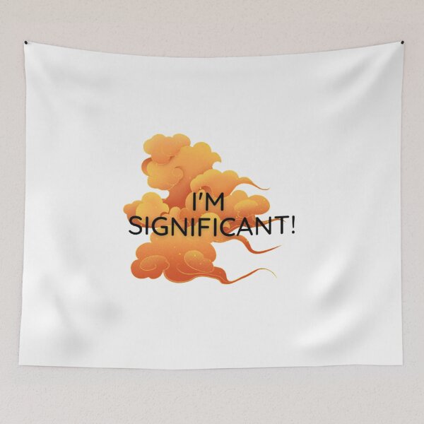Item preview, Im Significant designed and sold by Artistive.