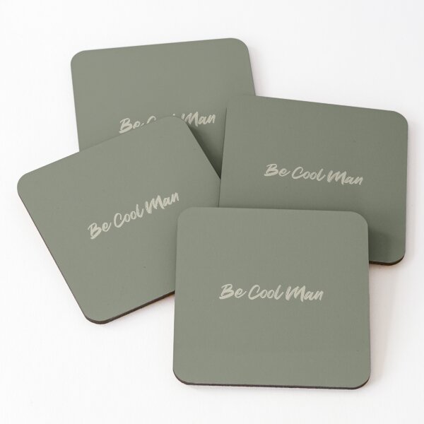 Item preview, Be Cool Man - be positive quote designed and sold by ildafdhome.