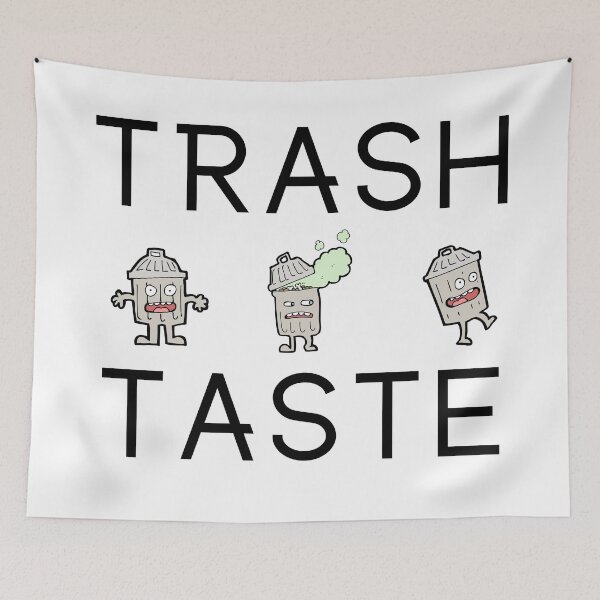 Item preview, Trash Taste designed and sold by SenGift.
