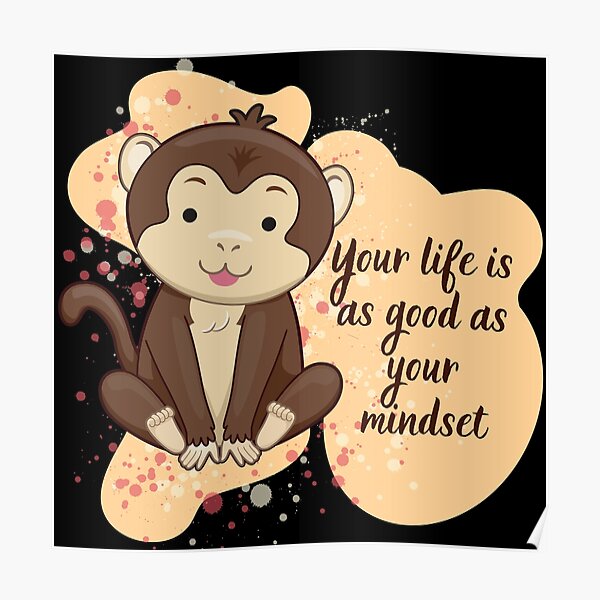 Monkey Quotes Posters Redbubble