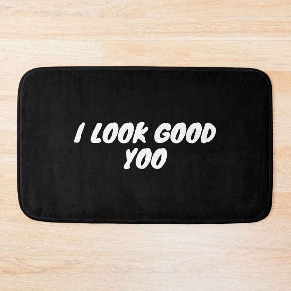 Item preview, i look good yoo designed and sold by MariiaCreation.
