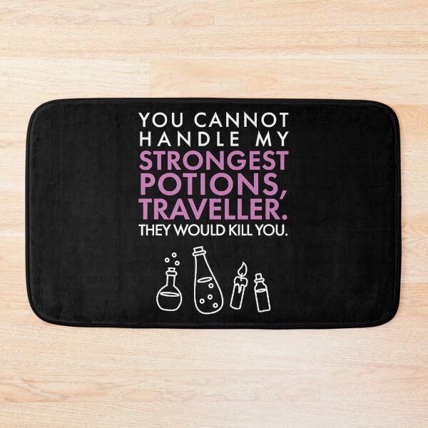 Item preview, You cannot handle my STRONGEST POTIONS traveller.  designed and sold by Rowyn1998.