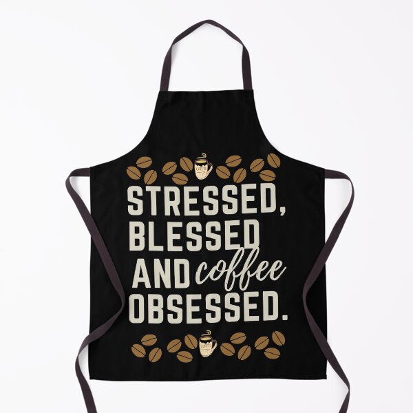 Item preview, Stressed, blessed, and coffee obsessed. designed and sold by avocadissimo.
