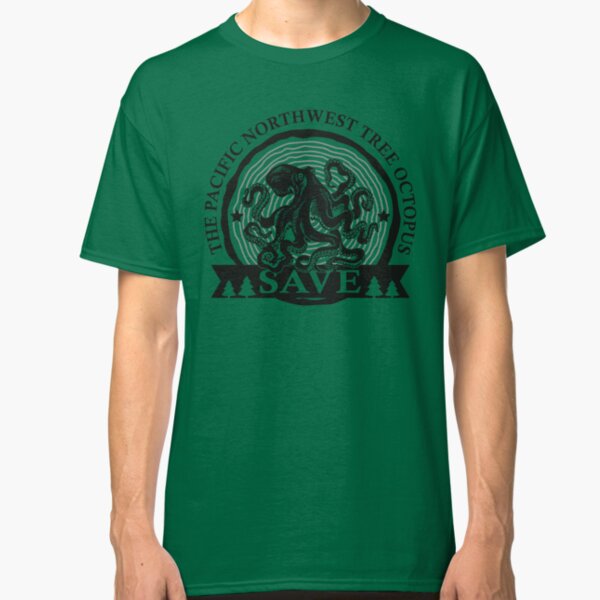 Save the Pacific Northwest Tree Octopus Classic T-Shirt
