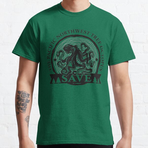 Save the Pacific Northwest Tree Octopus Classic T-Shirt