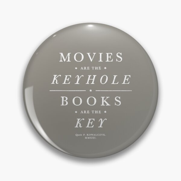 Item preview, Movies Are Keyhole Books Are Key designed and sold by Geek Updated.