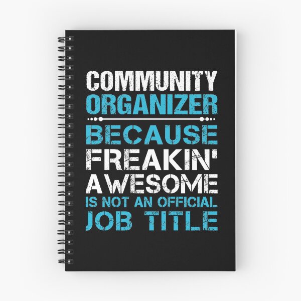 Item preview, Community Organizer T Shirt - Freaking Awesome Gift Item Tee designed and sold by emorestste.