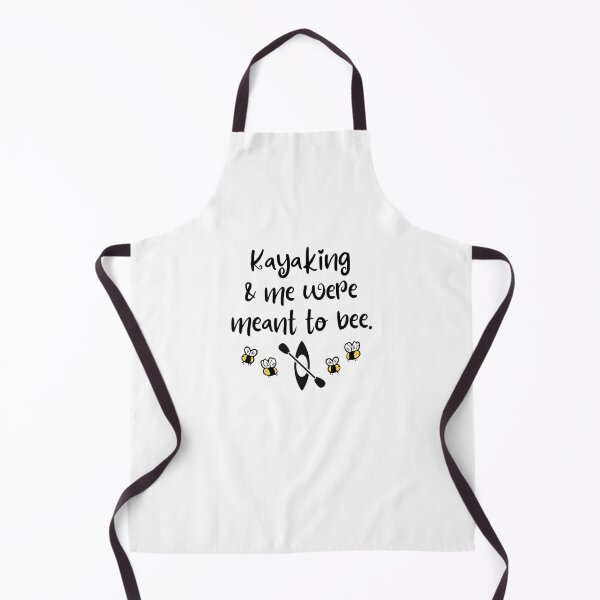 Item preview, Kayaking & me were meant to bee. designed and sold by TheGreenGoat.