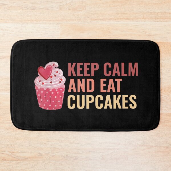 Item preview, Keep Calm And Eat Cupcakes designed and sold by sunnyxvibesss.