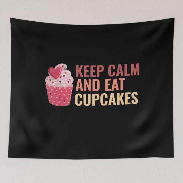 Item preview, Keep Calm And Eat Cupcakes designed and sold by sunnyxvibesss.