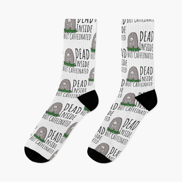 Item preview, Dead Inside But Caffeinated designed and sold by SweetAndSpice.