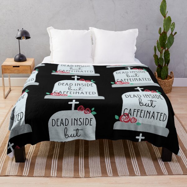 Item preview, Dead Inside But Caffeinated designed and sold by SweetAndSpice.
