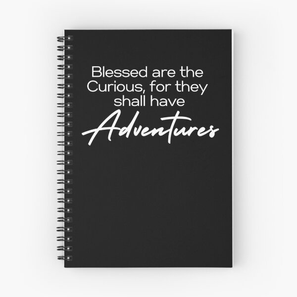 Item preview, Blessed are the Curious for they shall have Adventures designed and sold by TinyHouses.