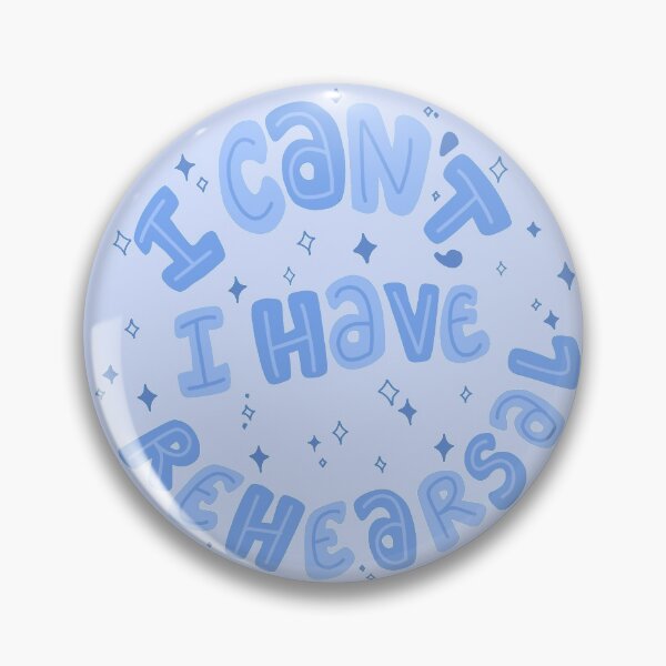 Item preview, I can't, I have rehearsal designed and sold by scribbli.
