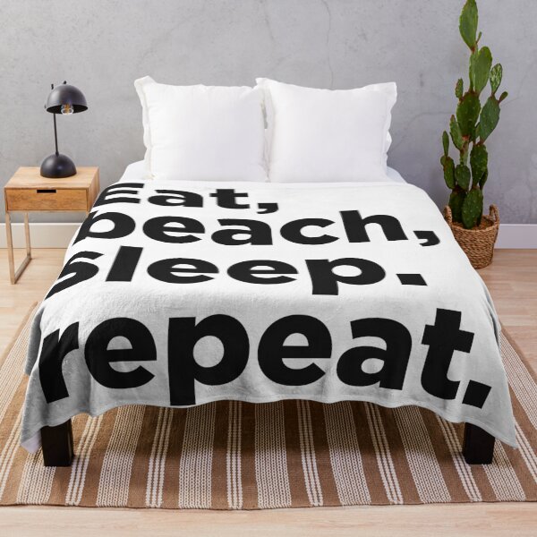 Item preview, Eat, Beach, Sleep, Repeat. designed and sold by Memefy.