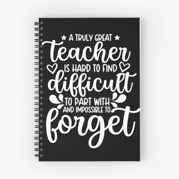 Item preview, A Truly Great Teacher is Hard To Find Difficult To Part With And Impossible To Forget designed and sold by ohmier.