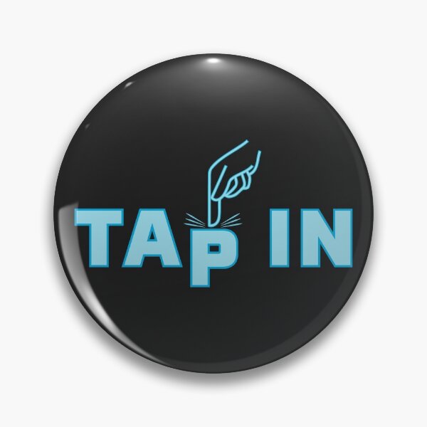 Item preview, Tap In designed and sold by TCompton4.