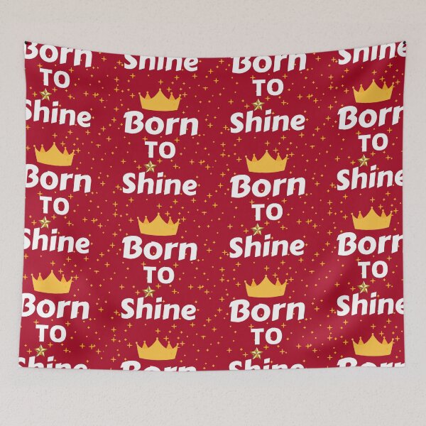 Item preview,  Born To Shine designed and sold by BhavyaBathla.