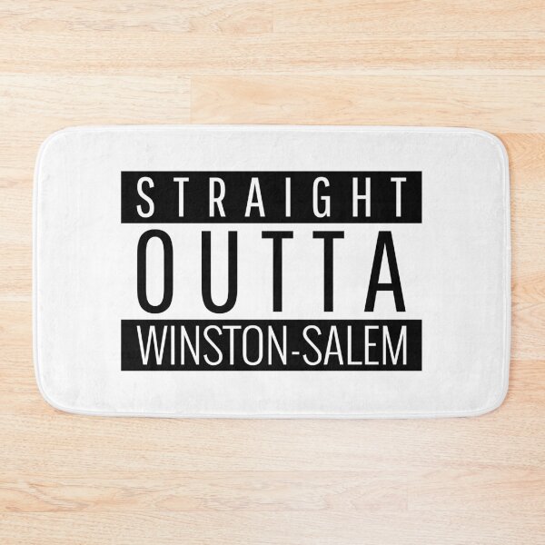 Item preview, Straight Outta Winston-Salem North Carolina  designed and sold by Teelogic.