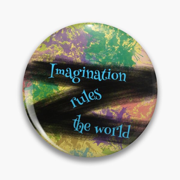 Item preview, Imagination rules the world designed and sold by mrtoxicgoose.