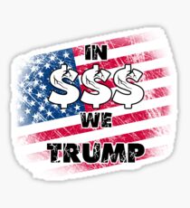 In $$$ we trump Sticker