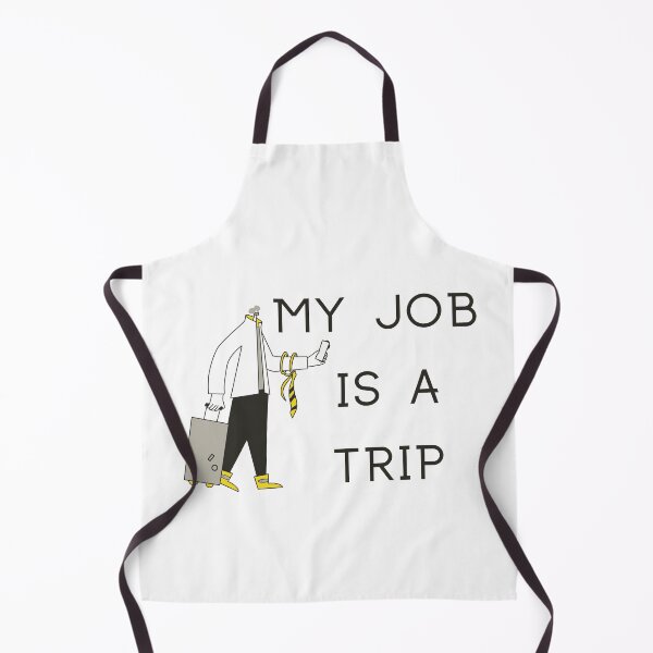 Item preview, My Job Is A Trip designed and sold by SenGift.